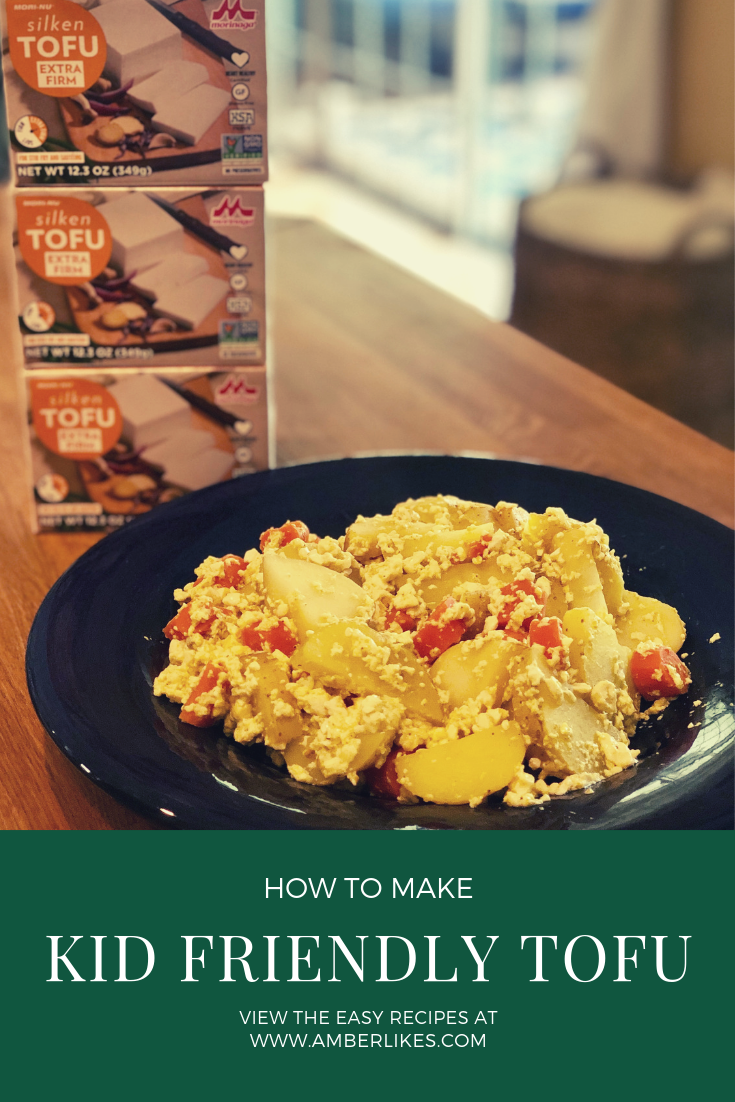 How to Make Tofu Your Kids Will Love - Amber Likes