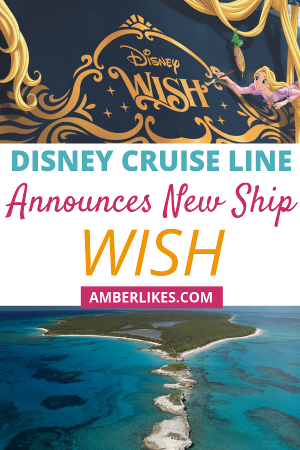 What is the new Disney Cruise Line ship Wish? Orlando travel blogger, Amber Likes shares a look at what D23 revealed this year! Find out all of the parks, Disney+, Star Wars, and Disney Cruise Line news