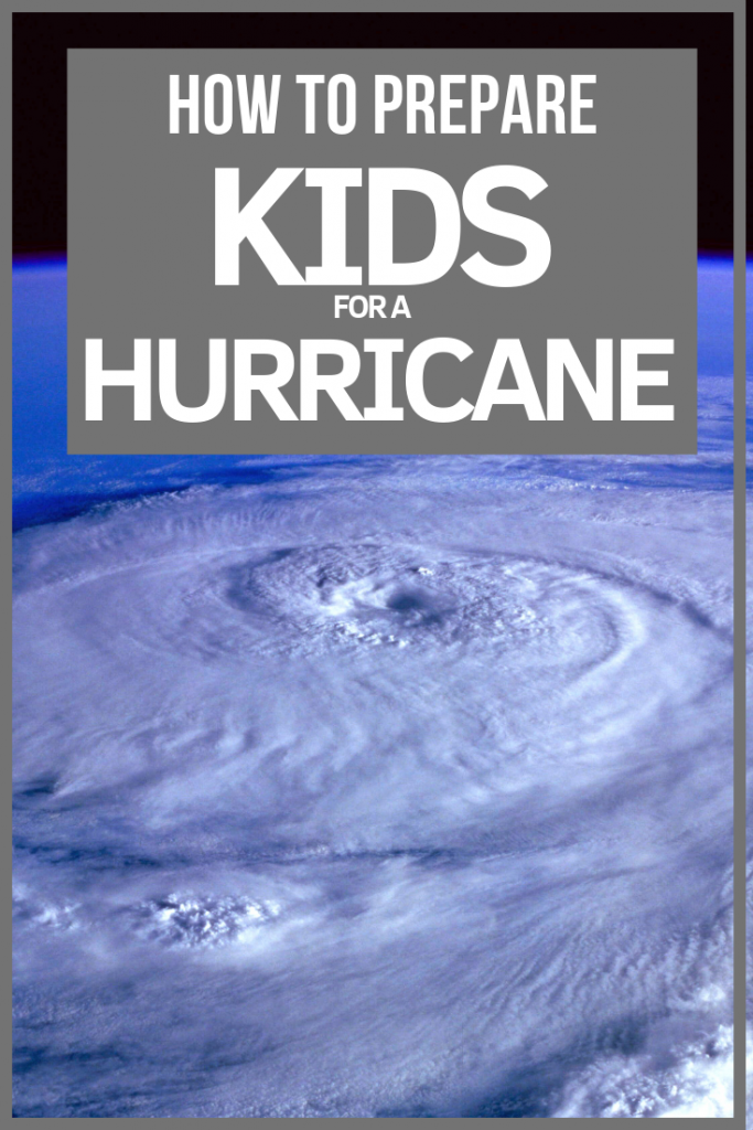 How to prepare your kids for a hurricane. Read the 5 must do's from a Mom who's lived it.