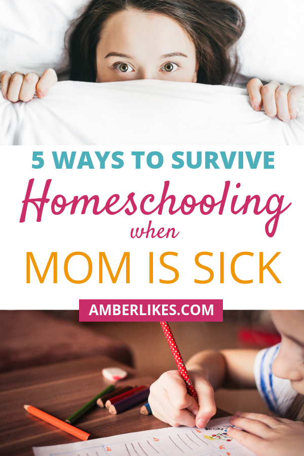 Have you ever thought about what to do for homeschool when mom's sick? Motherhood blogger, Amber Likes shares tips and tricks on how to handle it!
