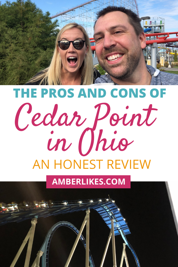 cedar point pros and cons